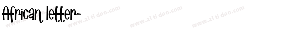 African letter字体转换